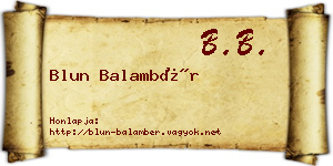 Blun Balambér névjegykártya